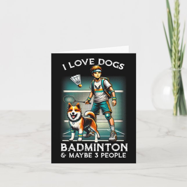 I Love Dog Badminton  Card (Front)