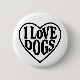 I Love Dogs 6 Cm Round Badge