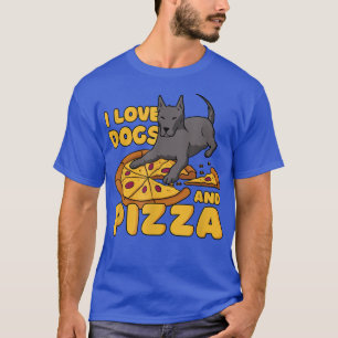I Love Dogs And Pizza Dog Owner Puppy Pet Calzone  T-Shirt
