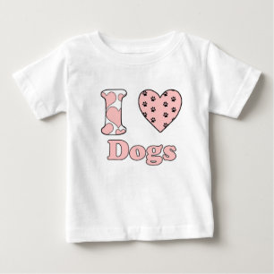 I love dogs baby T-Shirt