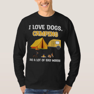 I love dogs camping & a lot of bad words camper T-Shirt