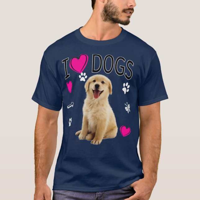 I Love Dogs   Golden Labrador retriever T-Shirt (Front)