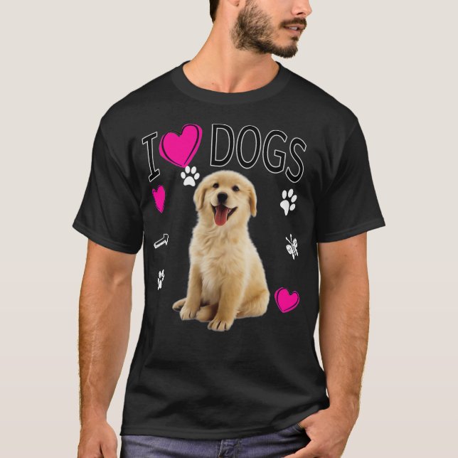 I Love Dogs   Golden Labrador retriever t shirt (Front)