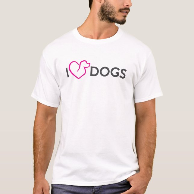 i love dogs T-Shirt (Front)