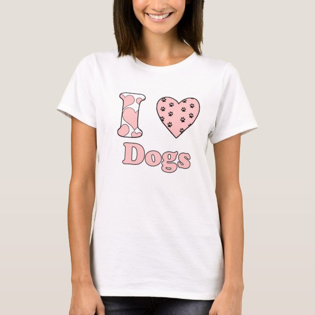 I love dogs T-Shirt (Front)