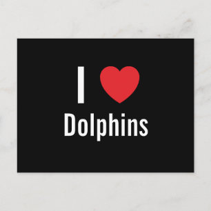 I love Dolphins Postcard