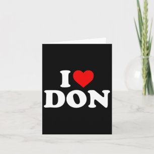 I Love Don - Heart Card