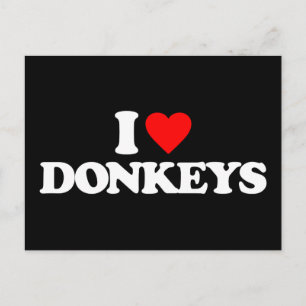 I LOVE DONKEYS POSTCARD