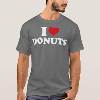 I Love Donuts1 T-Shirt