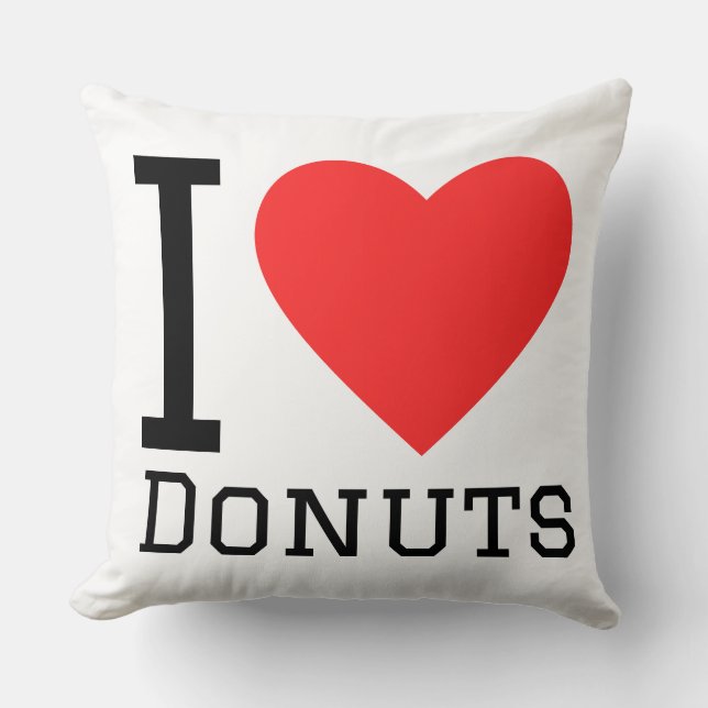 I love donuts  cushion (Front)