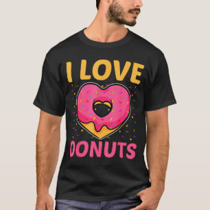 I Love Donuts Heart Shaped Funny Doughnut Lover  T-Shirt