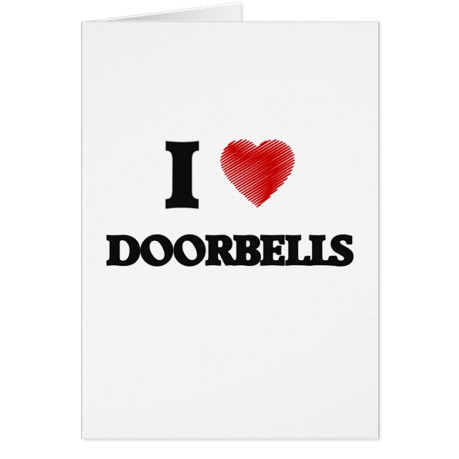 I love Doorbells (Front)