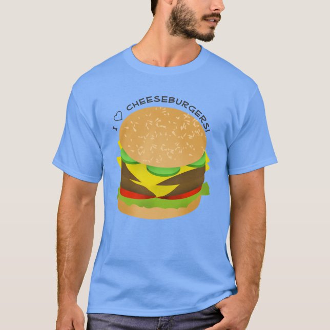 I Love Double Cheeseburgers T-Shirt (Front)