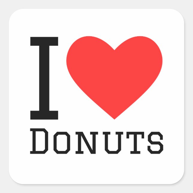 I love doughnuts  square sticker (Front)