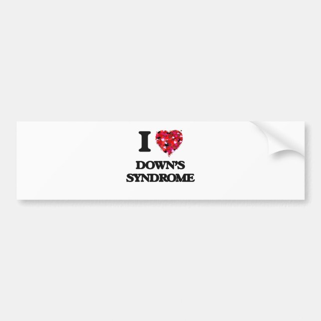 I love Down's Syndrome Bumper Sticker (Front)