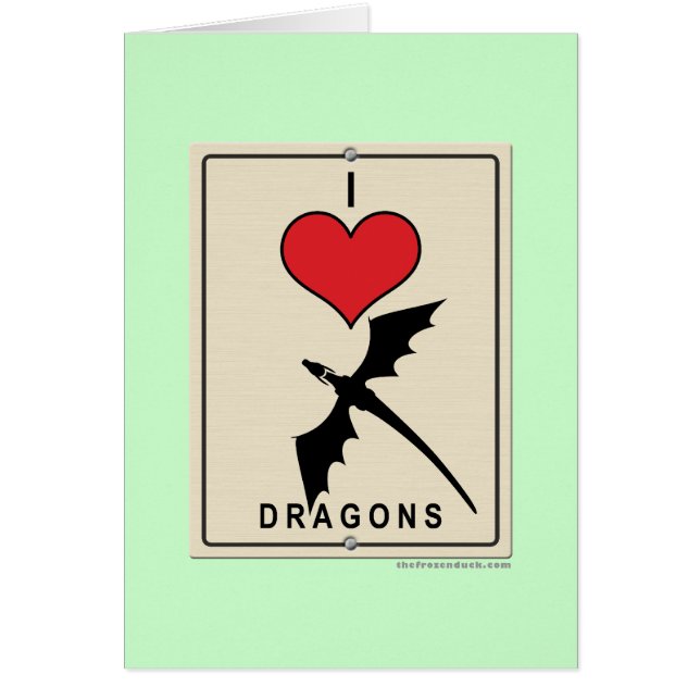 I Love Dragons (Front)