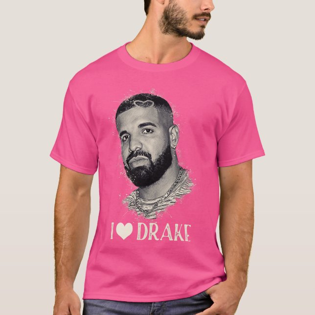I Love Drake T-Shirt (Front)