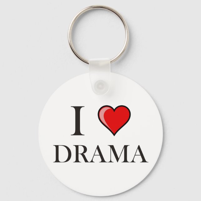 I love Drama Key Ring (Front)