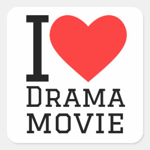 I love drama movie square sticker