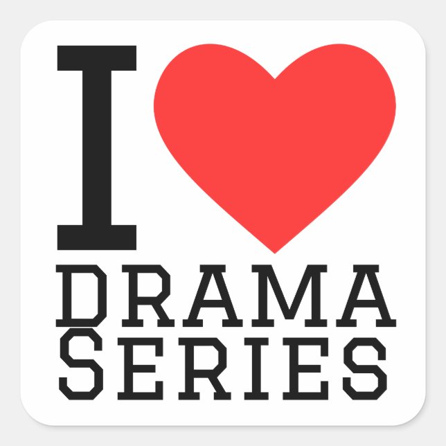 I love drama series square sticker (Front)