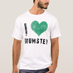 I Love Drumstep T-Shirt