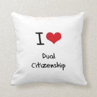 I Love Dual Citizenship
