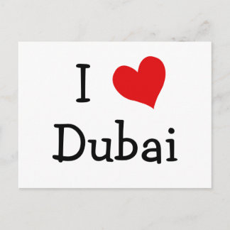 I Love Dubai Postcard