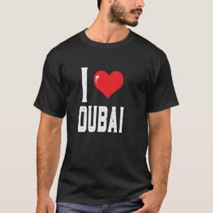 I Love Dubai T Shirt , I Heart Dubai Tee UAE Shirt