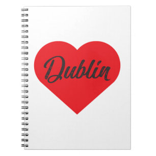 I Love Dublin - Ireland Notebook