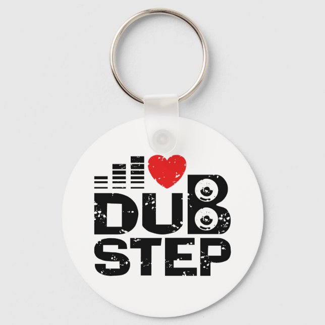 I Love Dubstep Key Ring (Front)