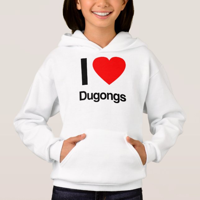 i love dugongs (Front)