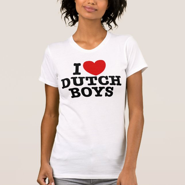 I Love Dutch Boys T-Shirt (Front)