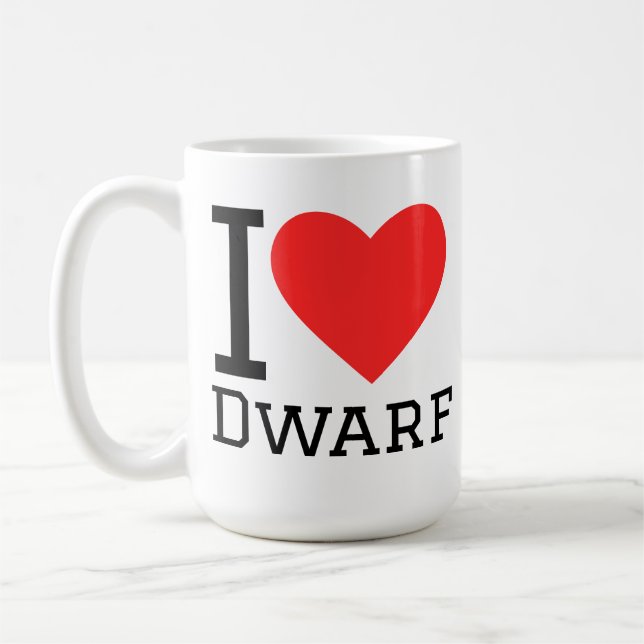 I love dwarf  coffee mug (Left)