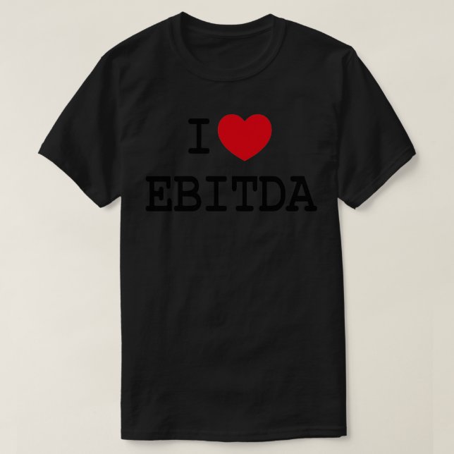 I Love EBITDA Funny Hiking Sleeveless T-Shirt (Design Front)