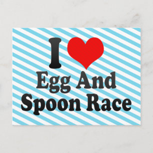 I love Egg And Spoon Race Postcard