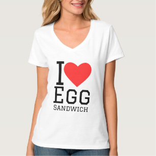I love egg sandwich T-Shirt