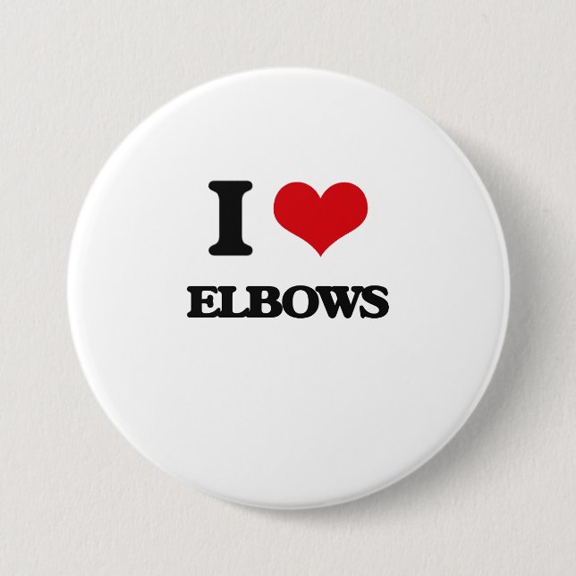 I love ELBOWS 7.5 Cm Round Badge (Front)