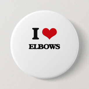 I love ELBOWS 7.5 Cm Round Badge
