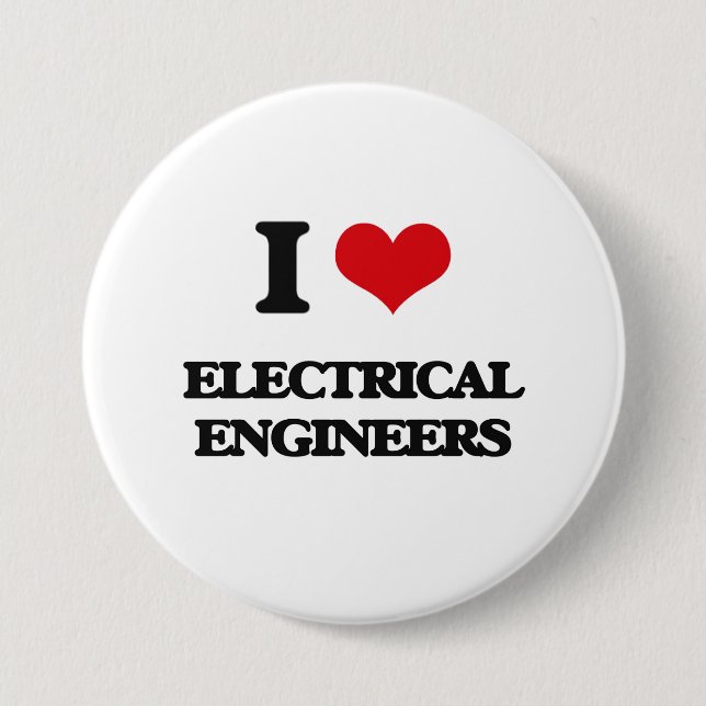 I love Electrical Engineers 7.5 Cm Round Badge (Front)