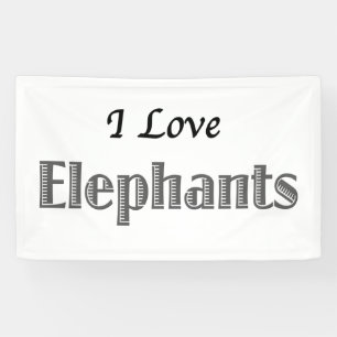 I Love Elephants Banner
