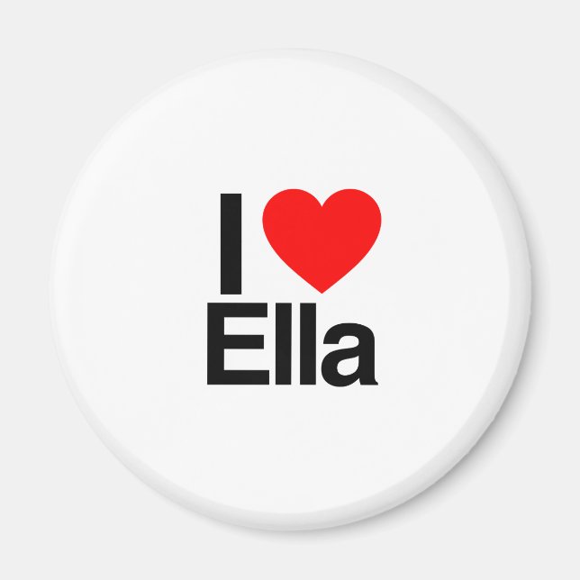 i love ella magnet (Front)