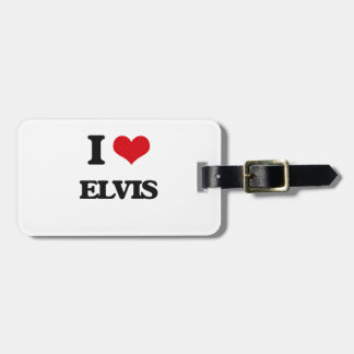 I Love Elvis Luggage Tag