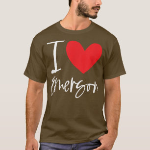 I Love Emerson Name Personalised Girl Woman BFF Fr T-Shirt