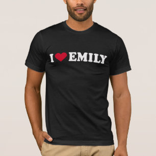I LOVE EMILY T-Shirt