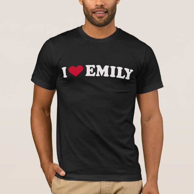 I LOVE EMILY T-Shirt (Front)