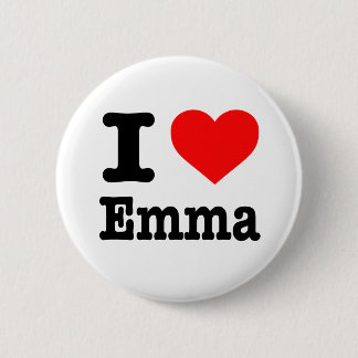 "I LOVE EMMA" 6 CM ROUND BADGE