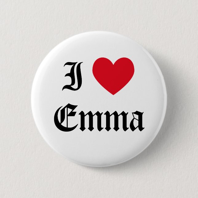 I Love Emma 6 Cm Round Badge (Front)