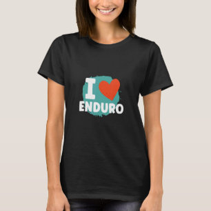 I Love Enduro Enduro Motocross T-Shirt
