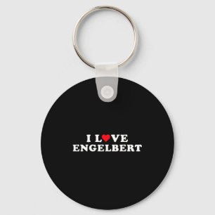 I Love Engelbert Girlfriend & Boyfriend Engelb Key Ring