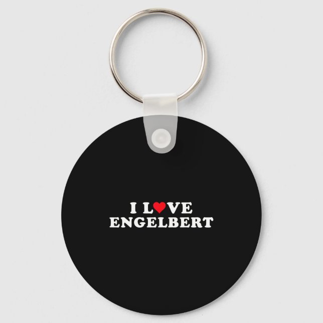 I Love Engelbert Girlfriend &amp; Boyfriend Engelb Key Ring (Front)